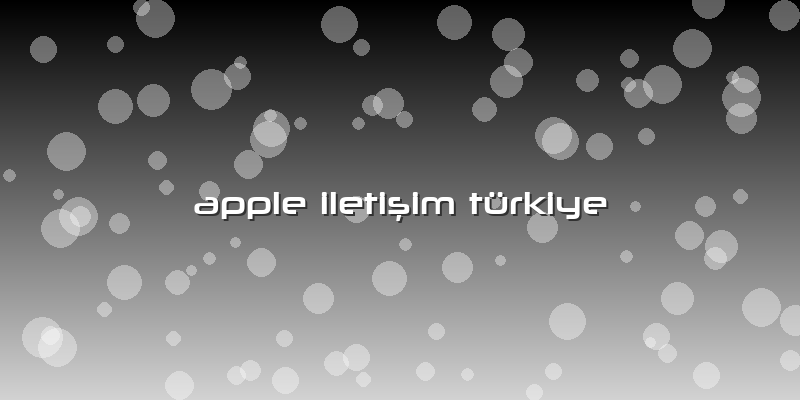 Apple Iletişim Türkiye