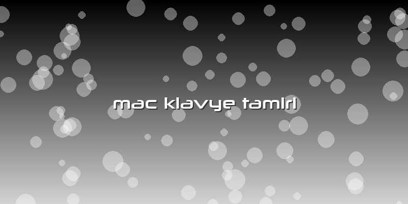 Mac Klavye Tamiri